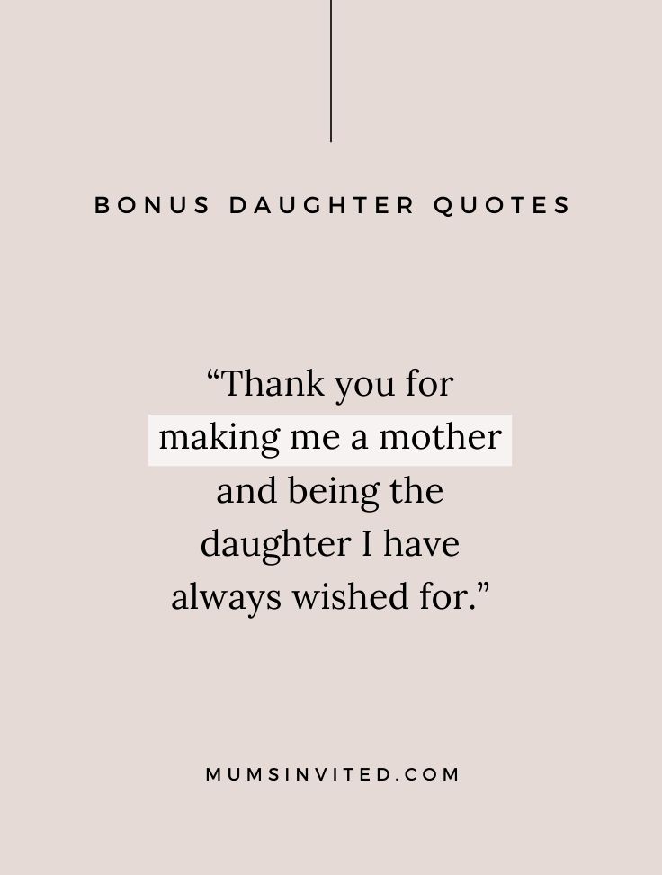 55 Bonus Daughter Quotes (+ Images) - Mums Invited