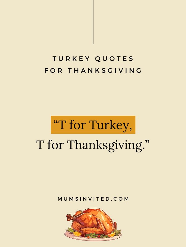 86 Turkey Quotes For Thanksgiving (+ Images) - Mums Invited