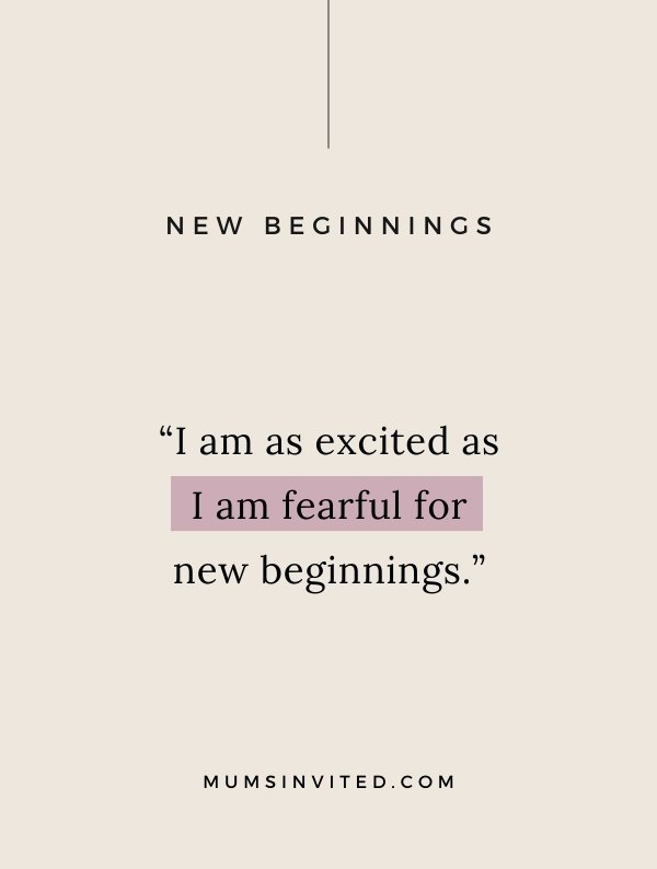 87 New Beginnings Quotes For Your New Chapter (with Images) - Mums Invited