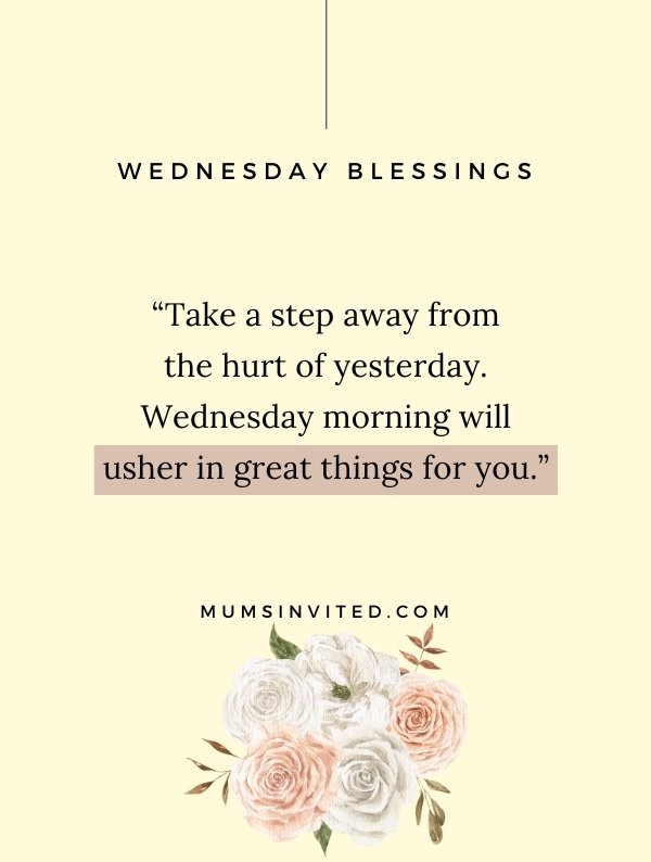 56 Wednesday Blessings To Encourage and Motivate You (+ Images) - Mums ...